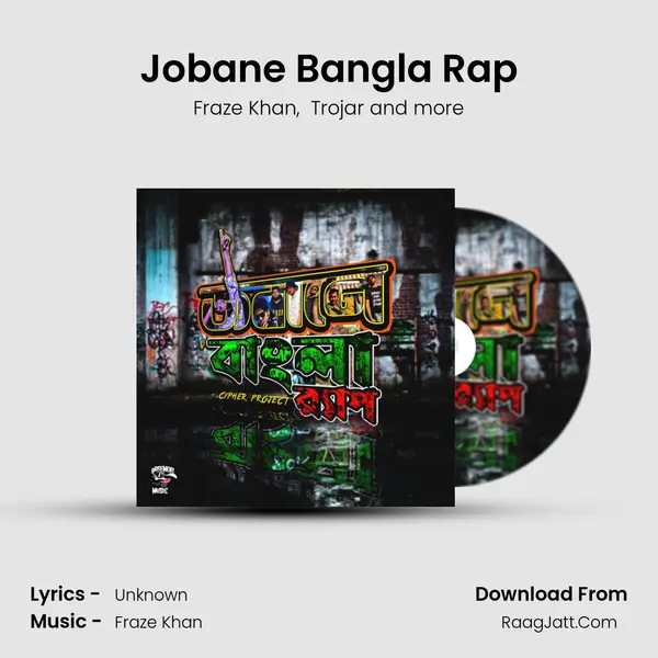 Jobane Bangla Rap mp3 song
