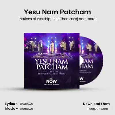 Yesu Nam Patcham mp3 song
