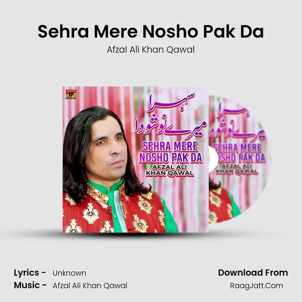 Sehra Mere Nosho Pak Da Cover