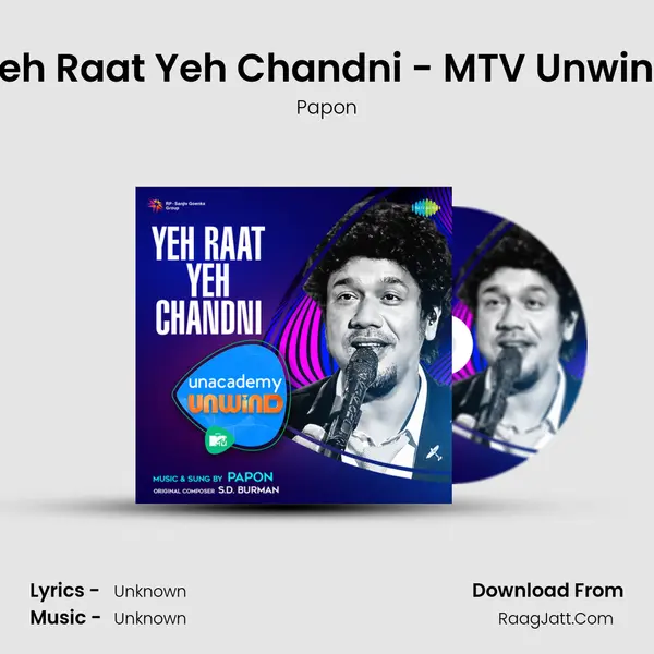 Yeh Raat Yeh Chandni - MTV Unwind Cover
