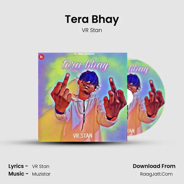 Tera Bhay MP3 Song by VR Stan Cover