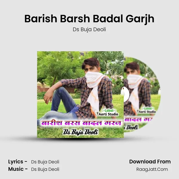 Barish Barsh Badal Garjh mp3 song