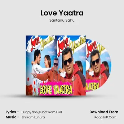 Love Yaatra mp3 song