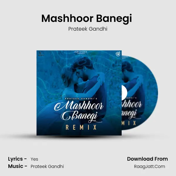 Mashhoor Banegi (Remix) Cover
