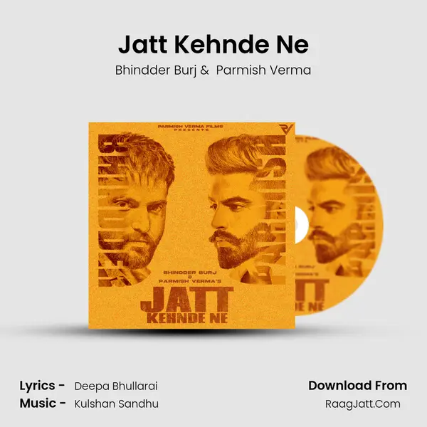 Jatt Kehnde Ne mp3 song