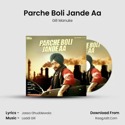 Parche Boli Jande Aa MP3 Song by Gill Manuke Cover