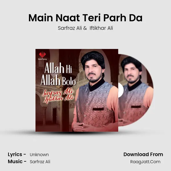 Main Naat Teri Parh Da MP3 Song by Sarfraz Ali Cover