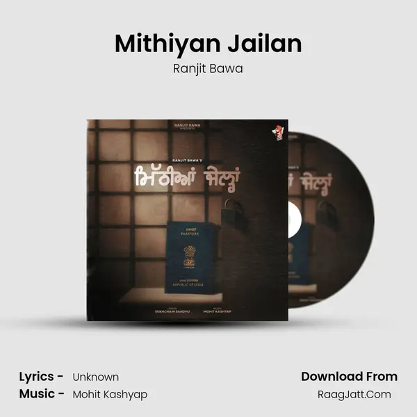 Mithiyan Jailan - Ranjit Bawa