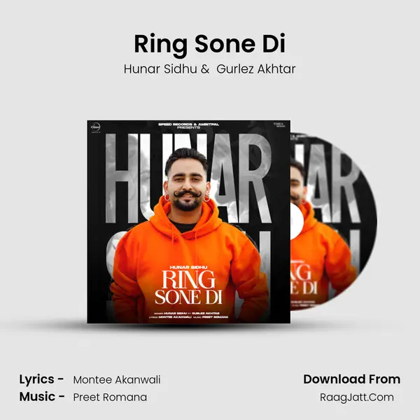 Ring Sone Di - Hunar Sidhu