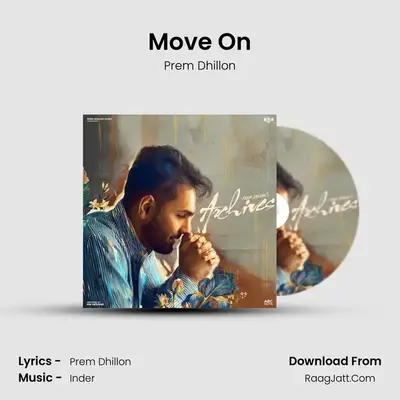 Move On MP3 Song by Prem Dhillon Cover