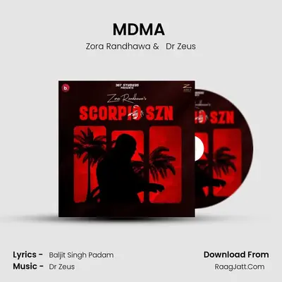 MDMA (Maa Diye Mombatiey) MP3 Song by Zora Randhawa Cover