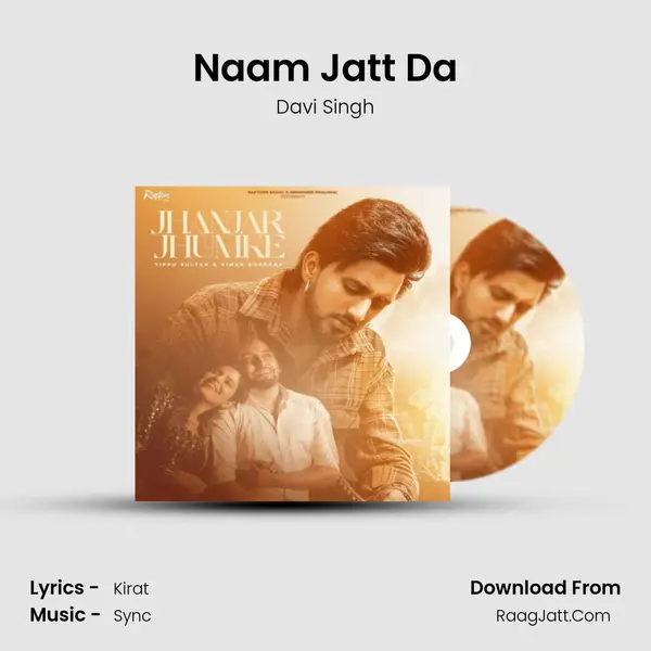 Naam Jatt Da MP3 Song by Davi Singh Cover