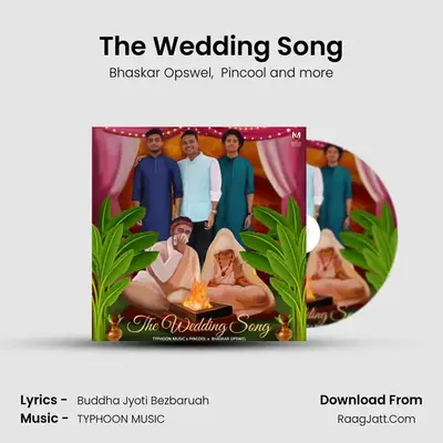 The Wedding Song - Bhaskar Opswel