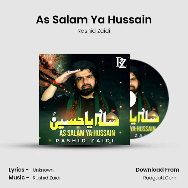 As Salam Ya Hussain - Single - Rashid Zaidi