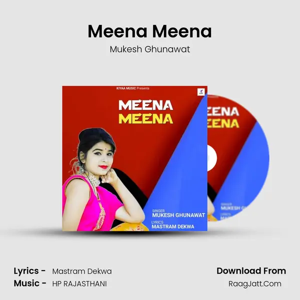 Meena Meena - Mukesh Ghunawat