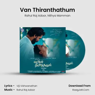 Van Thiranthathum - Rahul Raj Adoor