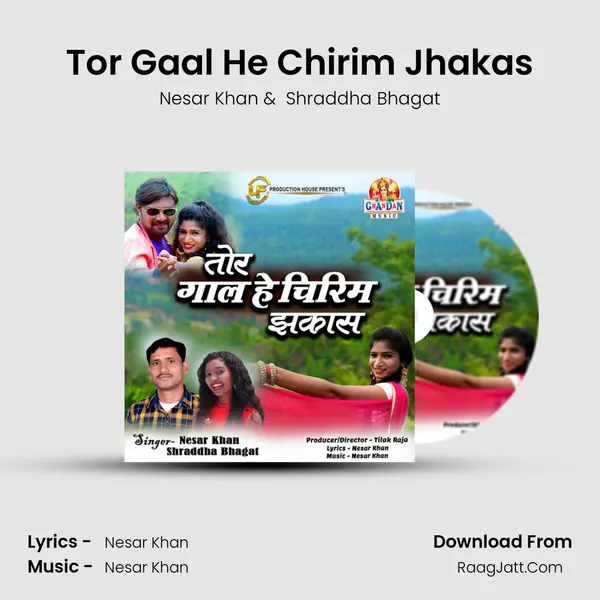 Tor Gaal He Chirim Jhakas MP3 Song by Nesar Khan Cover