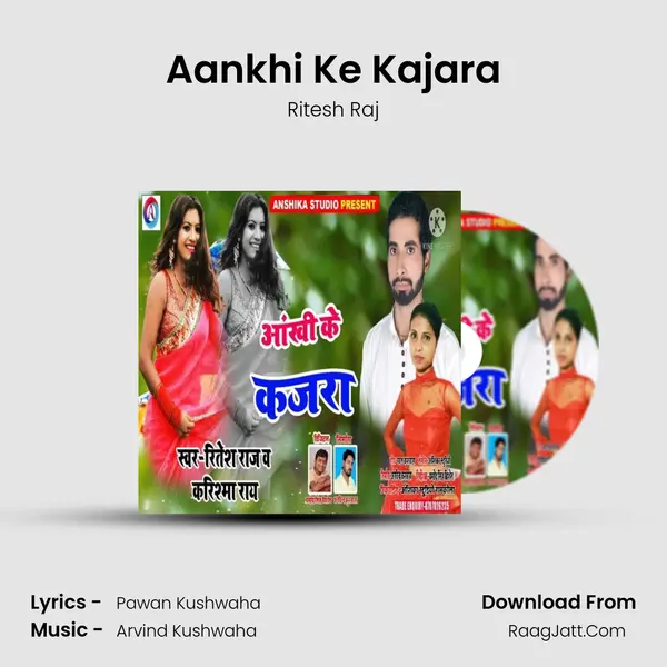 Aankhi Ke Kajara MP3 Song by Ritesh Raj Cover