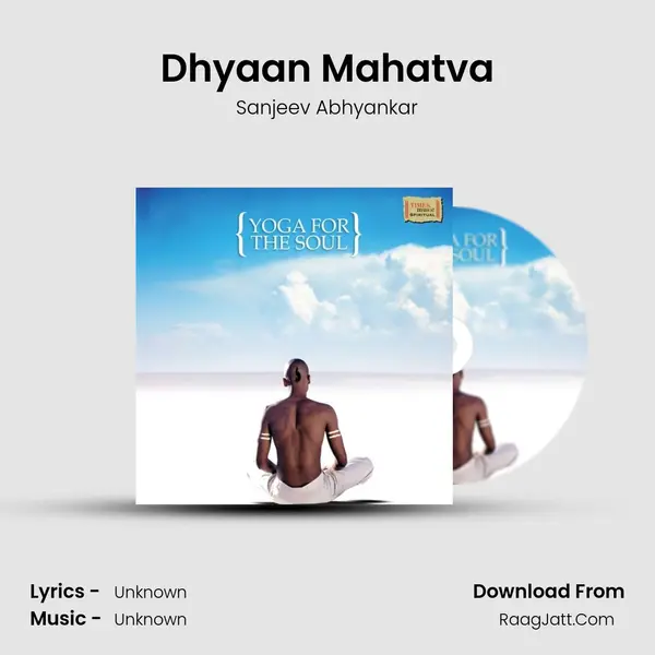 Dhyaan Mahatva MP3 Song by Sanjeev Abhyankar Cover