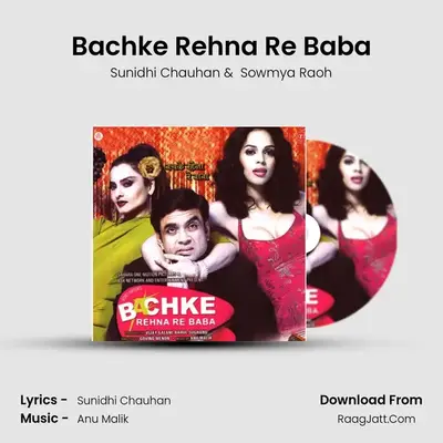 Bachke Rehna Re Baba MP3 Song by Sunidhi Chauhan Cover