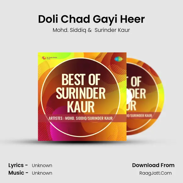 Doli Chad Gayi Heer MP3 Song by Mohd. Siddiq Cover