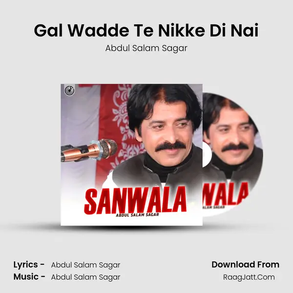 Gal Wadde Te Nikke Di Nai MP3 Song by Abdul Salam Sagar Cover