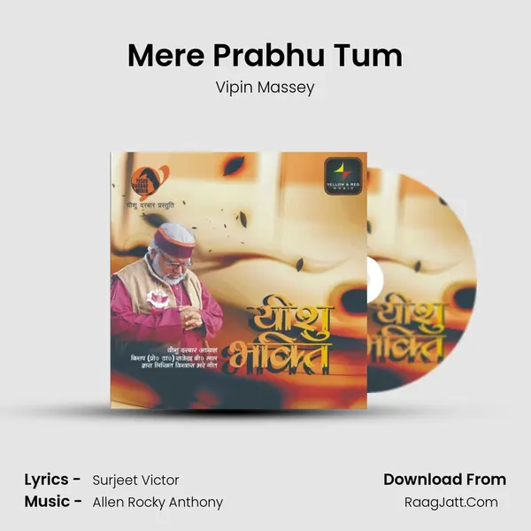 Mere Prabhu Tum MP3 Song by Vipin Massey Cover