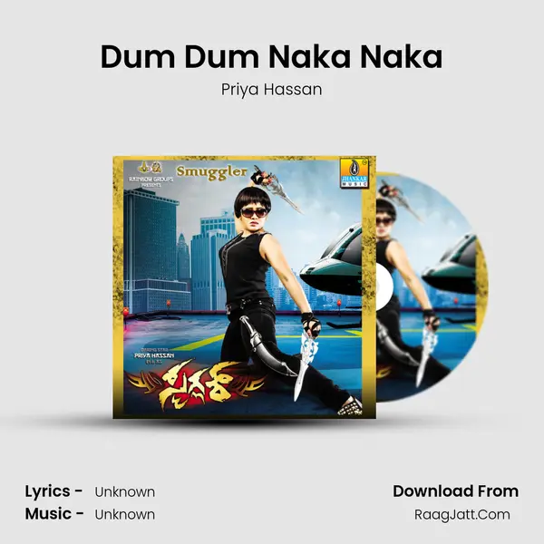 Dum Dum Naka Naka MP3 Song by Priya Hassan Cover