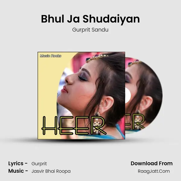 Bhul Ja Shudaiyan MP3 Song by Gurprit Sandu Cover