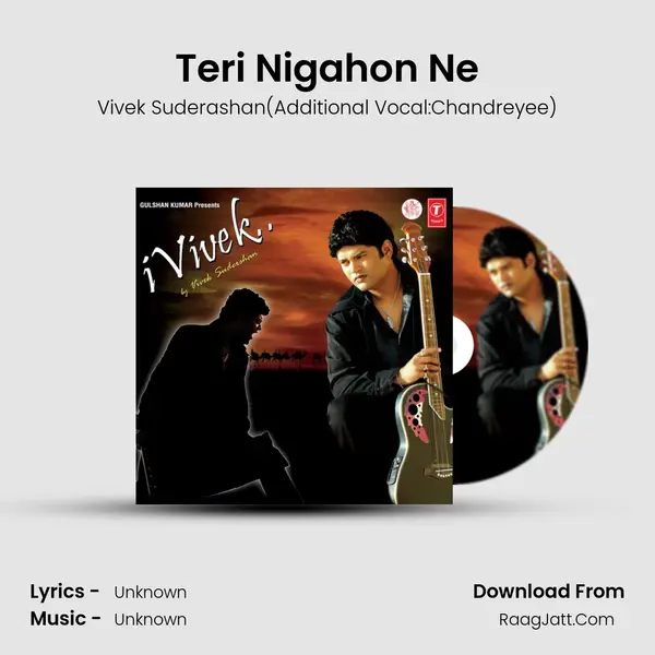Teri Nigahon Ne MP3 Song by Vivek Suderashan(Additional Vocal:Chandreyee) Cover