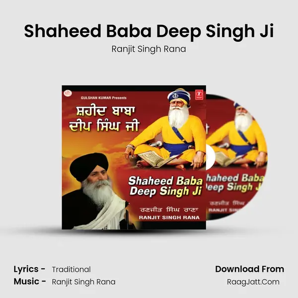 Shaheed Baba Deep Singh Ji - Ranjit Singh Rana