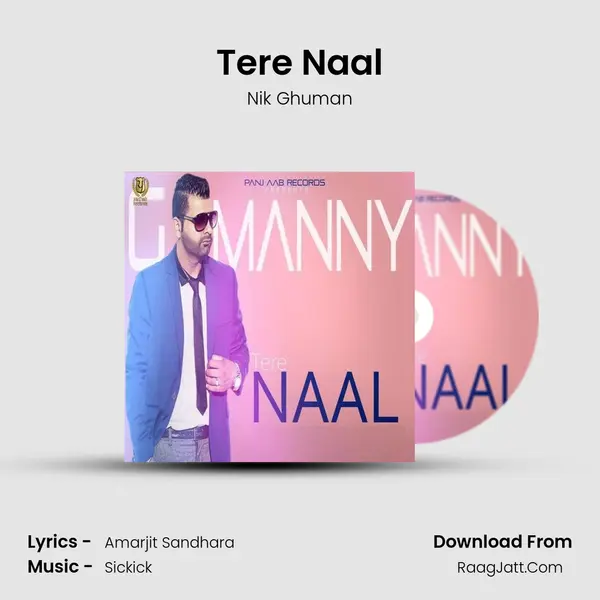 Tere Naal MP3 Song by Nik Ghuman Cover