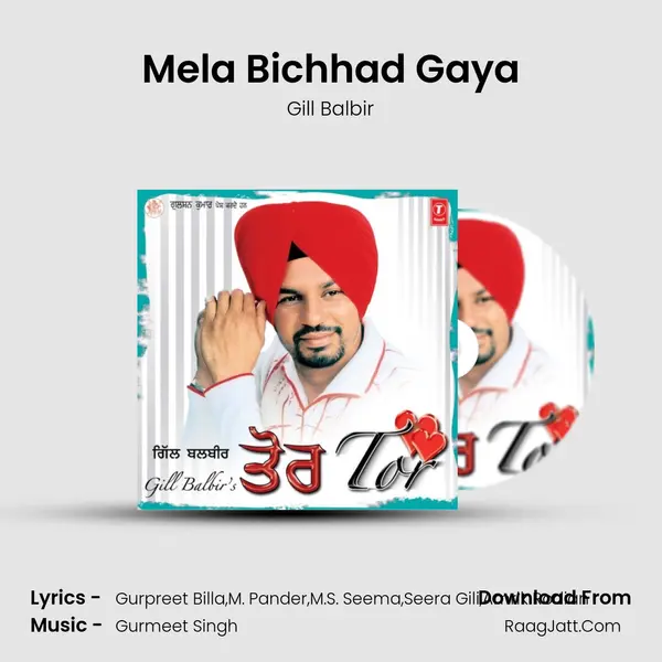Mela Bichhad Gaya MP3 Song by Gill Balbir Cover