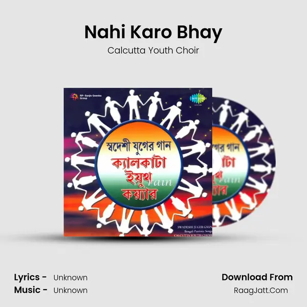Nahi Karo Bhay MP3 Song by Calcutta Youth Choir Cover