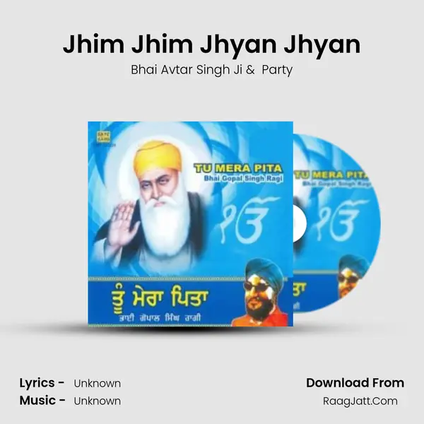 Jhim Jhim Jhyan Jhyan MP3 Song by Bhai Avtar Singh Ji Cover