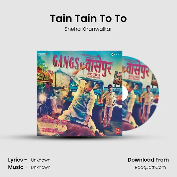 Tain Tain To To MP3 Song by Sneha Khanwalkar Cover