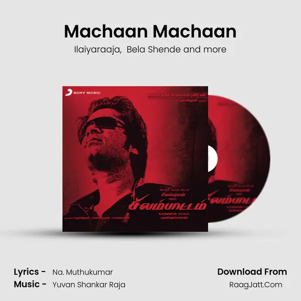 Machaan Machaan MP3 Song by Ilaiyaraaja Cover