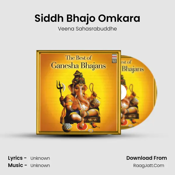 Siddh Bhajo Omkara MP3 Song by Veena Sahasrabuddhe Cover
