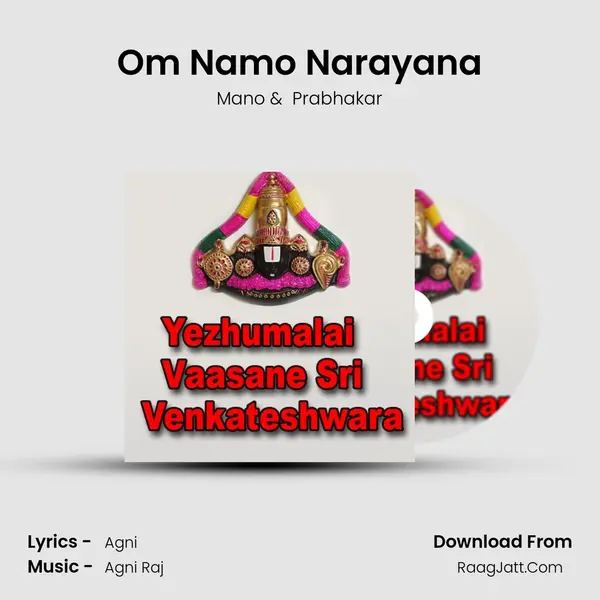 Om Namo Narayana MP3 Song by Mano Cover
