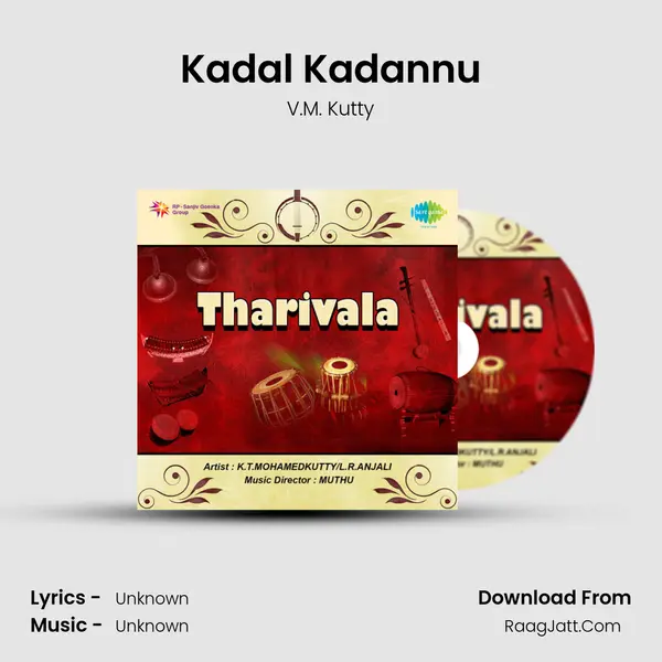 Kadal Kadannu MP3 Song by V.M. Kutty Cover