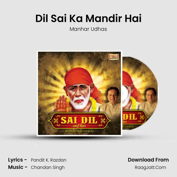 Dil Sai Ka Mandir Hai MP3 Song by Manhar Udhas Cover