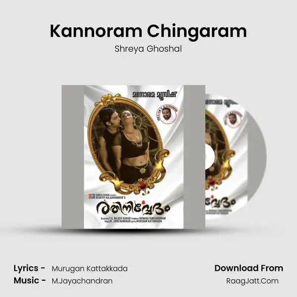 Kannoram Chingaram MP3 Song by Shreya Ghoshal Cover