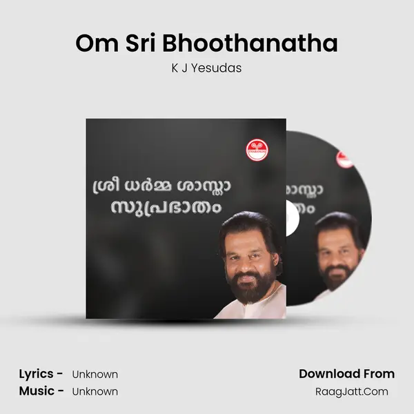 Om Sri Bhoothanatha MP3 Song by K J Yesudas Cover