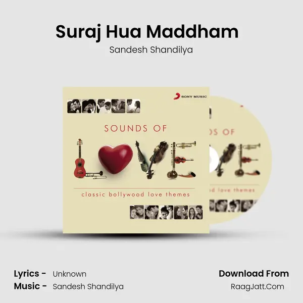 Suraj Hua Maddham (From 