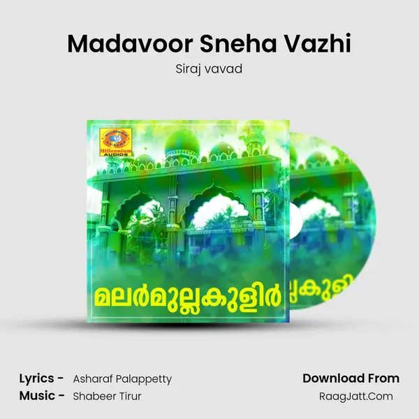 Madavoor Sneha Vazhi MP3 Song by Siraj vavad Cover