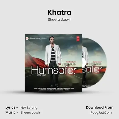 Khatra MP3 Song by Sheera Jasvir Cover