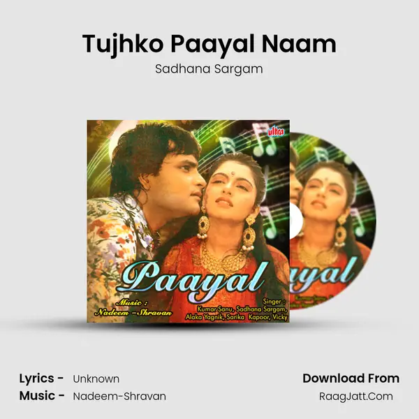 Tujhko Paayal Naam MP3 Song by Sadhana Sargam Cover