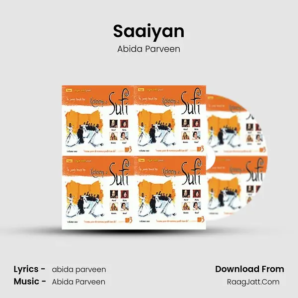 Saaiyan MP3 Song by Abida Parveen Cover