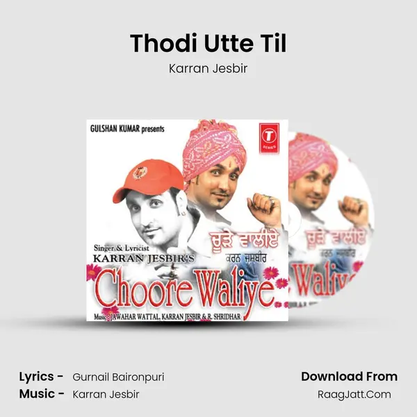 Thodi Utte Til MP3 Song by Karran Jesbir Cover