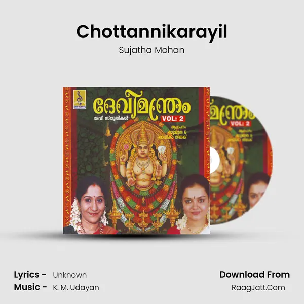 Chottannikarayil MP3 Song by Sujatha Mohan Cover